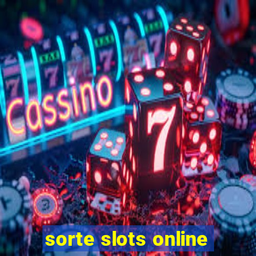 sorte slots online