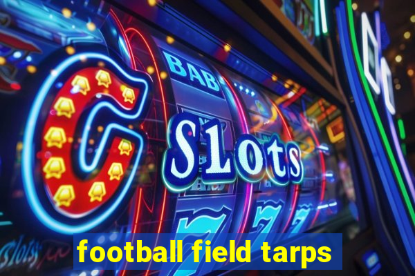 football field tarps