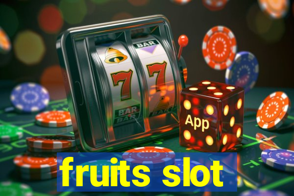 fruits slot