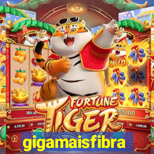 gigamaisfibra