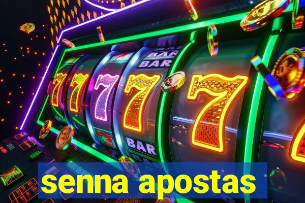 senna apostas