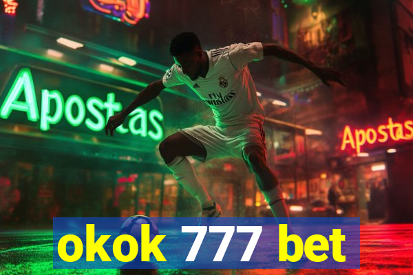 okok 777 bet