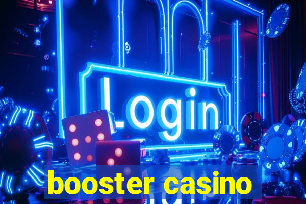 booster casino