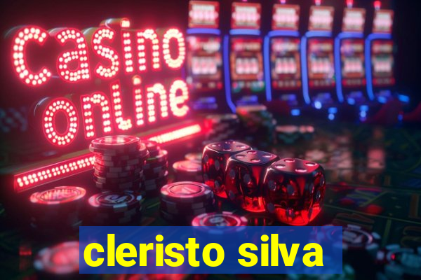 cleristo silva