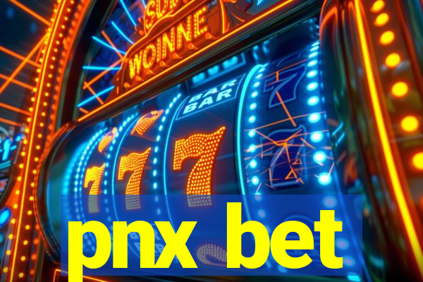 pnx bet