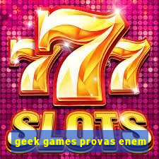 geek games provas enem