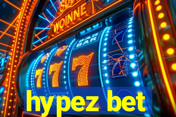 hypez bet