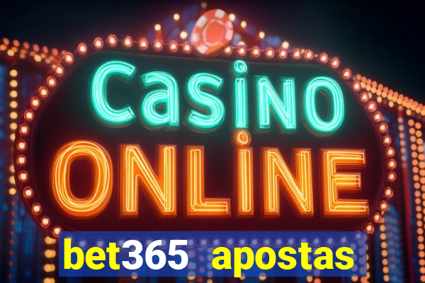 bet365 apostas esportivas online