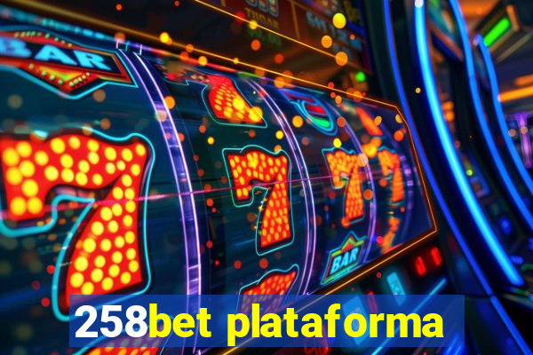 258bet plataforma