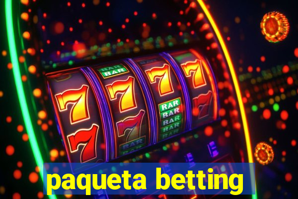 paqueta betting