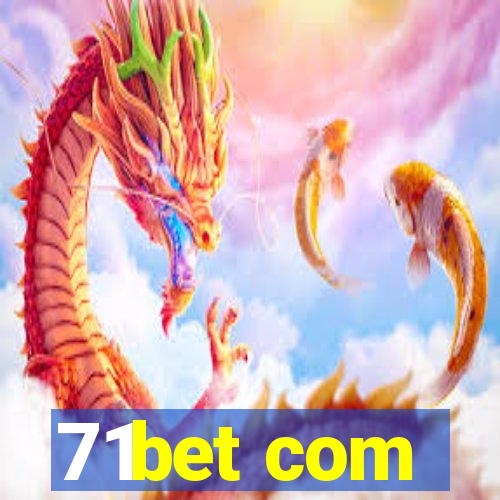 71bet com