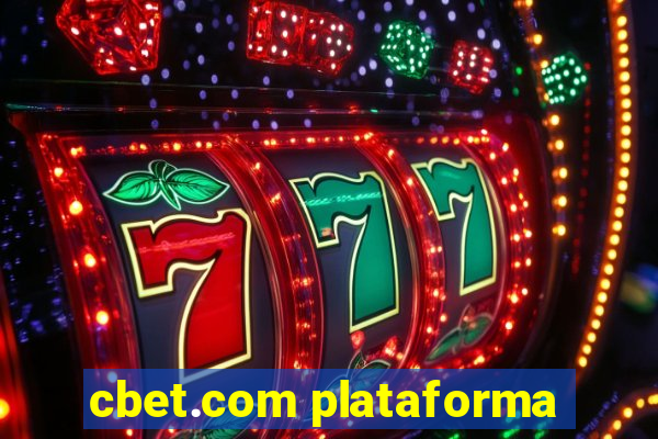 cbet.com plataforma