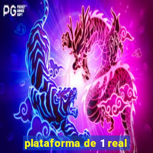 plataforma de 1 real