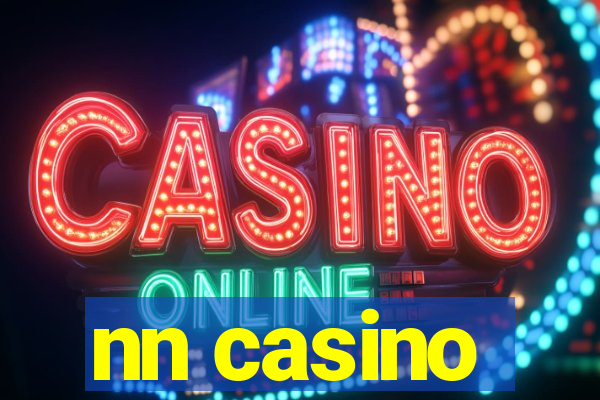 nn casino