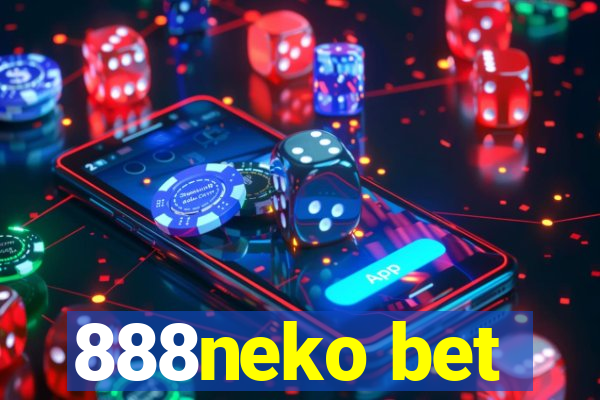 888neko bet