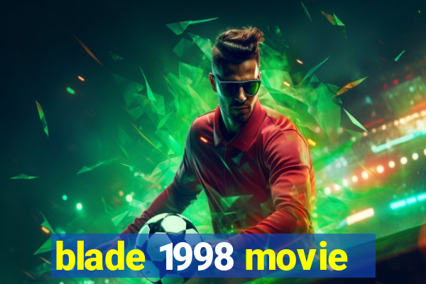 blade 1998 movie