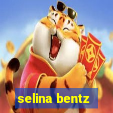 selina bentz