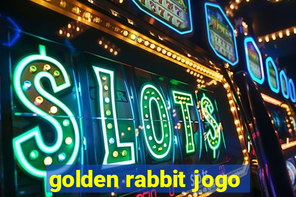 golden rabbit jogo