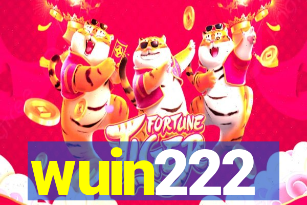 wuin222