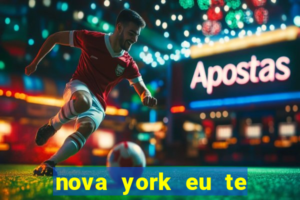 nova york eu te amo filme