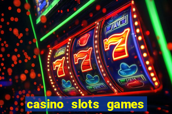 casino slots games free xcy9cvmhbsh8b