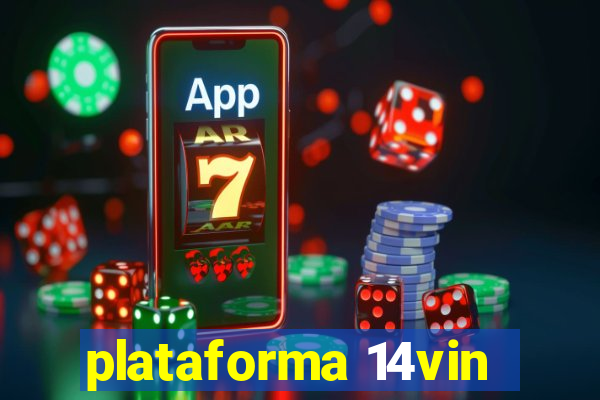 plataforma 14vin