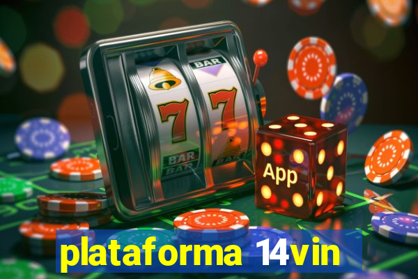 plataforma 14vin