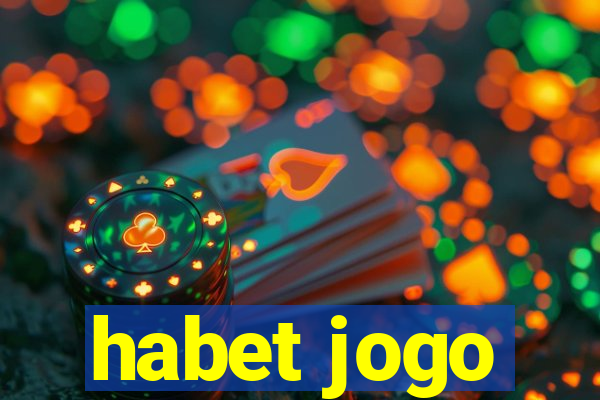 habet jogo