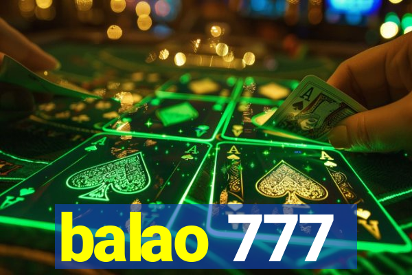 balao 777