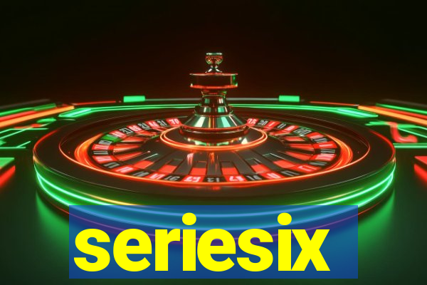 seriesix