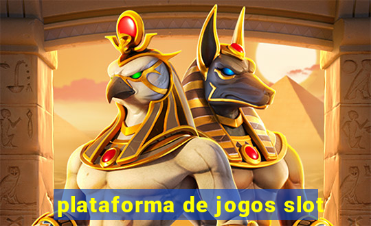 plataforma de jogos slot