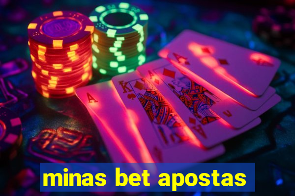 minas bet apostas