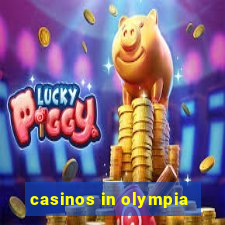 casinos in olympia