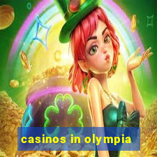 casinos in olympia