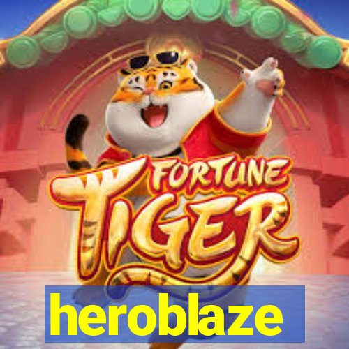 heroblaze