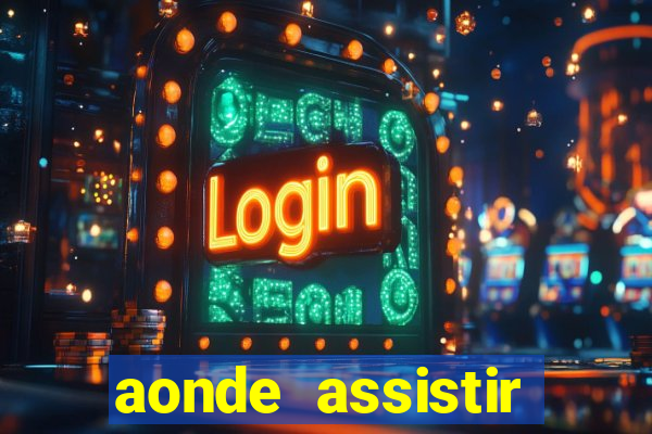 aonde assistir jogos mortais