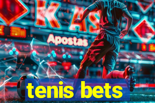 tenis bets