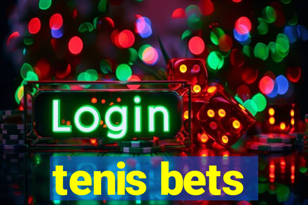 tenis bets