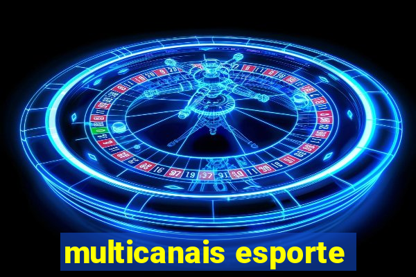 multicanais esporte