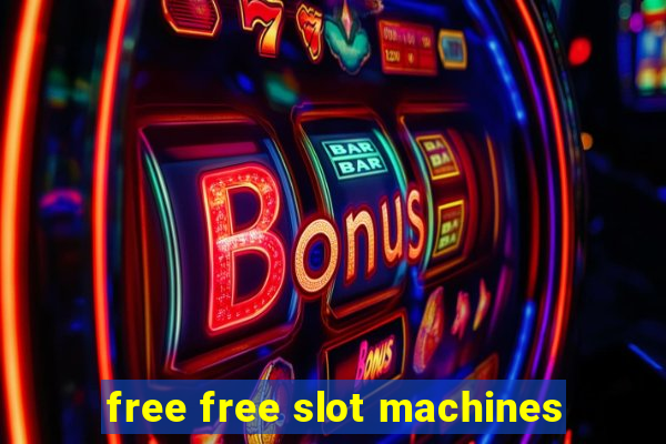 free free slot machines