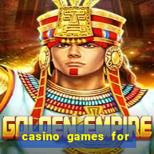 casino games for real cash