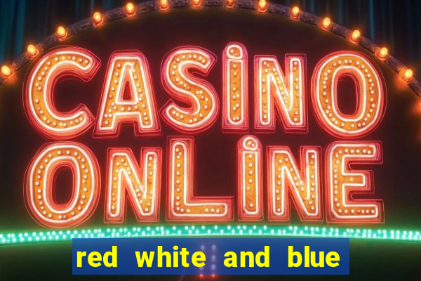 red white and blue slot machine