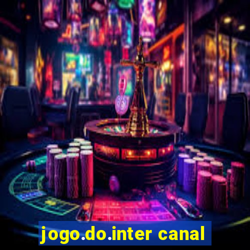 jogo.do.inter canal