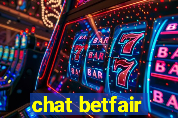 chat betfair