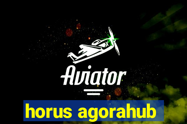 horus agorahub