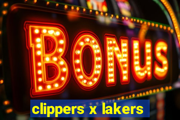 clippers x lakers