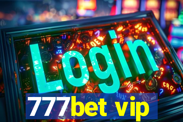 777bet vip