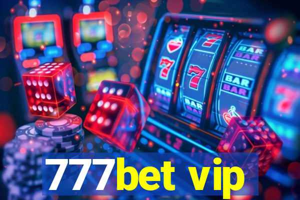 777bet vip