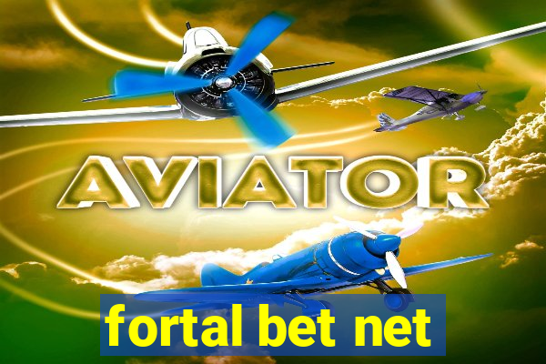 fortal bet net