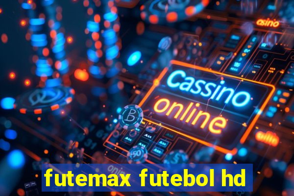 futemax futebol hd